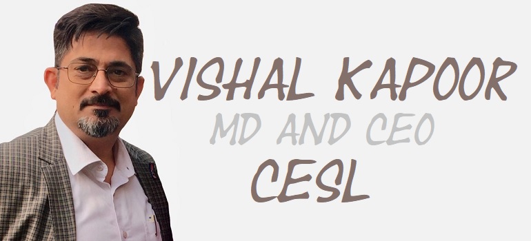 Vishal Kapoor, MD, and CEO, CESL
