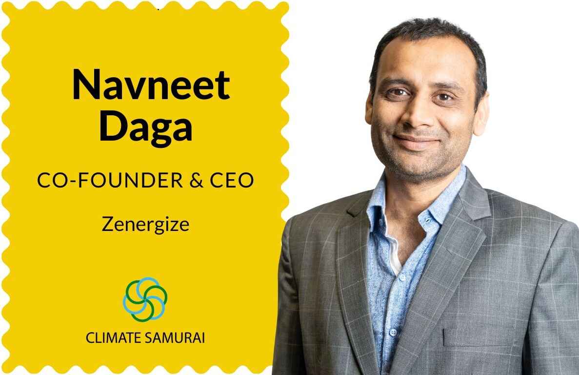 Navneet Daga, Co-founder and CEO, Zenergize